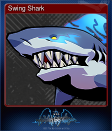 Series 1 - Card 6 of 15 - Swing Shark