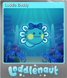 Series 1 - Card 4 of 6 - Loddle Buddy