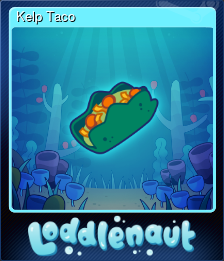 Series 1 - Card 5 of 6 - Kelp Taco