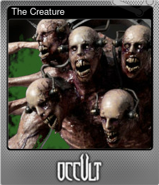 Series 1 - Card 6 of 6 - The Creature