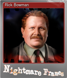 Series 1 - Card 3 of 8 - Rick Bowman