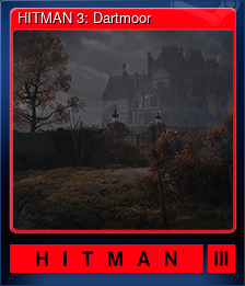 Series 1 - Card 3 of 9 - HITMAN 3: Dartmoor