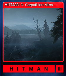 Series 1 - Card 7 of 9 - HITMAN 3: Carpathian Mtns