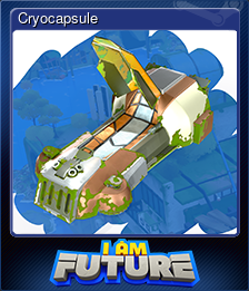 Series 1 - Card 5 of 10 - Cryocapsule