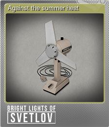 Series 1 - Card 2 of 6 - Against the summer heat
