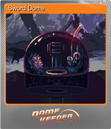 Series 1 - Card 2 of 5 - Sword Dome