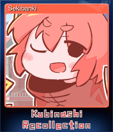 Series 1 - Card 1 of 8 - Sekibanki