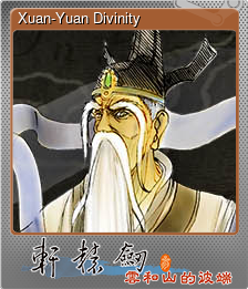 Series 1 - Card 8 of 8 - Xuan-Yuan Divinity