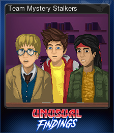 Series 1 - Card 5 of 6 - Team Mystery Stalkers
