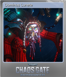 Series 1 - Card 3 of 5 - Dominus Lunete