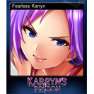 Fearless Karryn