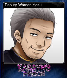 Series 1 - Card 5 of 7 - Deputy Warden Yasu