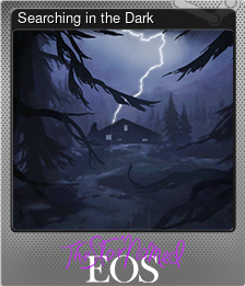 Series 1 - Card 6 of 8 - Searching in the Dark