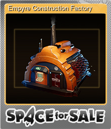 Series 1 - Card 3 of 11 - Empyre Construction Factory