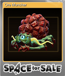 Series 1 - Card 7 of 11 - Ore Muncher