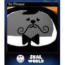 Sir Phoque