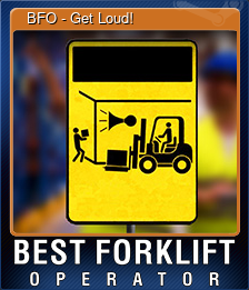 Series 1 - Card 4 of 5 - 👷 BFO - Get Loud!