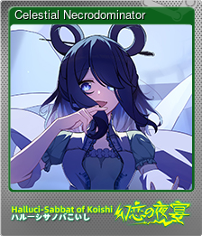Series 1 - Card 9 of 12 - Celestial Necrodominator