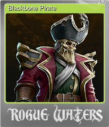Series 1 - Card 2 of 6 - Blackbone Pirate