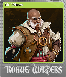 Series 1 - Card 6 of 6 - Mr. Wilkes