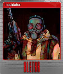 Series 1 - Card 5 of 8 - Liquidator