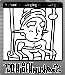 Series 1 - Card 5 of 5 - A dwarf is swinging on a swing