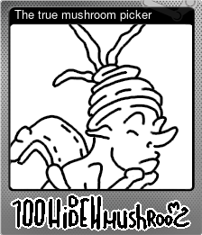 Series 1 - Card 3 of 5 - The true mushroom picker