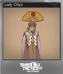 Series 1 - Card 2 of 6 - Lady Chiyo