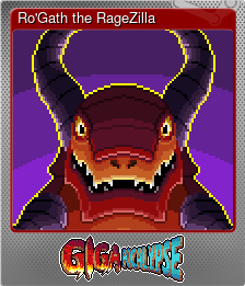 Series 1 - Card 1 of 9 - Ro'Gath the RageZilla