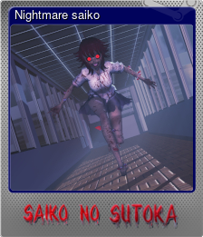 Series 1 - Card 6 of 6 - Nightmare saiko