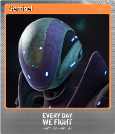 Series 1 - Card 6 of 11 - Sentinel