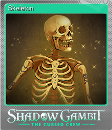 Series 1 - Card 10 of 14 - Skeleton