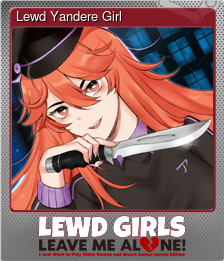 Series 1 - Card 4 of 5 - Lewd Yandere Girl