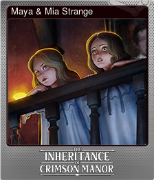 Series 1 - Card 4 of 5 - Maya & Mia Strange