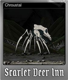 Series 1 - Card 4 of 5 - Chroustal