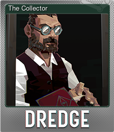 Series 1 - Card 5 of 5 - The Collector