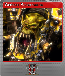 Series 1 - Card 11 of 12 - Warboss Bonesmasha