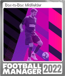 Series 1 - Card 6 of 10 - Box-to-Box Midfielder