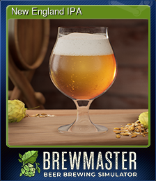 Series 1 - Card 8 of 8 - New England IPA