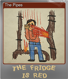 Series 1 - Card 6 of 8 - The Pipes