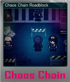 Series 1 - Card 1 of 5 - Chaos Chain Roadblock