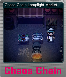 Series 1 - Card 4 of 5 - Chaos Chain Lamplight Market
