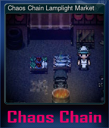 Chaos Chain Lamplight Market