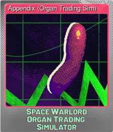 Series 1 - Card 3 of 15 - Appendix (Organ Trading Sim)