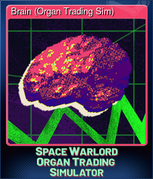 Brain (Organ Trading Sim)
