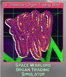 Series 1 - Card 14 of 15 - S. Intestine (Organ Trading Sim)