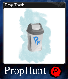 Series 1 - Card 2 of 5 - Prop Trash