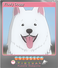 Series 1 - Card 6 of 10 - Floofy Doggy