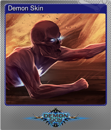 Series 1 - Card 2 of 6 - Demon Skin