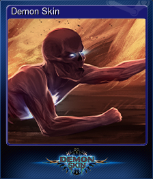 Series 1 - Card 2 of 6 - Demon Skin